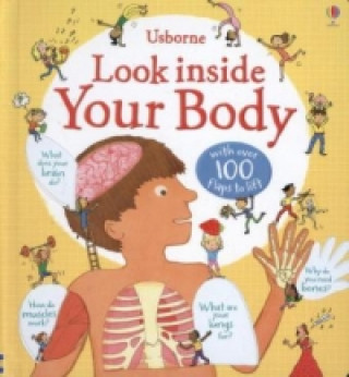 Książka Look Inside Your Body Louie Stowell