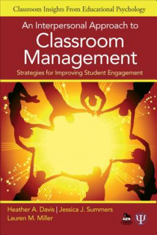 Kniha Interpersonal Approach to Classroom Management Heather A Davis