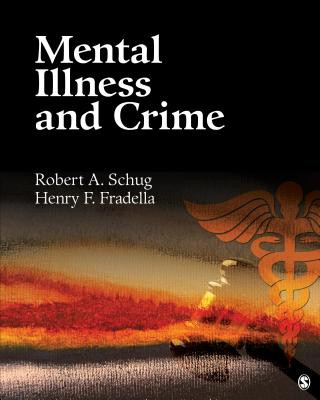 Kniha Mental Illness and Crime Robert A Schug