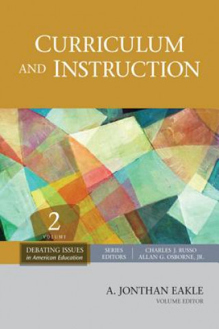 Knjiga Curriculum and Instruction A Jonathan Eakle