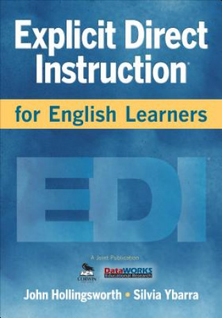 Carte Explicit Direct Instruction for English Learners John Hollingsworth