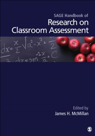Kniha SAGE Handbook of Research on Classroom Assessment James H. McMillan
