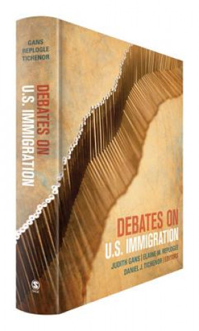 Kniha Debates on U.S. Immigration Judith Gans
