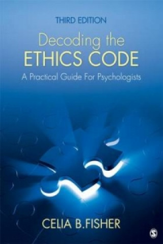 Kniha Decoding the Ethics Code Celia B Fisher