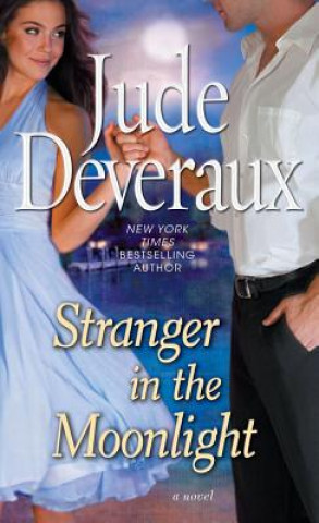 Könyv Stranger in the Moonlight Jude Deveraux
