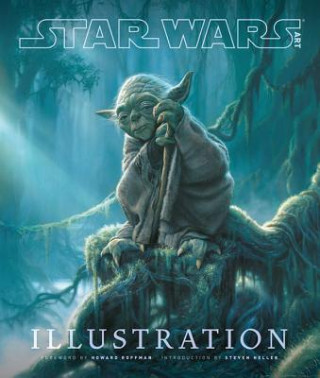 Knjiga Star Wars Art: Illustration LucasFilm Ltd
