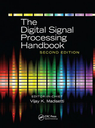 Carte Digital Signal Processing Handbook - 3 Volume Set VijayK Madisetti