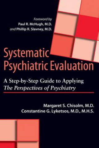 Buch Systematic Psychiatric Evaluation Margaret Chisolm