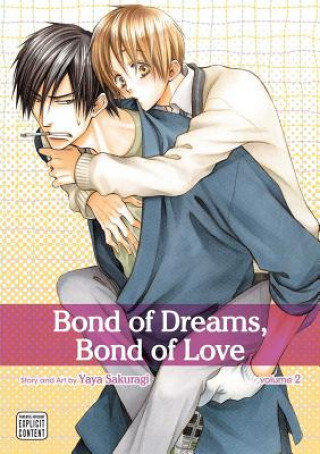 Kniha Bond of Dreams, Bond of Love, Vol. 2 Yaya Sakuragi
