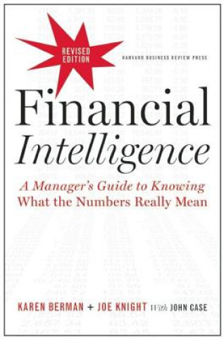 Könyv Financial Intelligence, Revised Edition Karen Berman