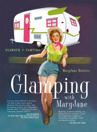 Kniha Glamping Mary Jane Butters
