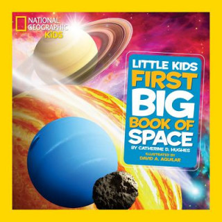Книга Little Kids First Big Book of Space Catherine D Hughes