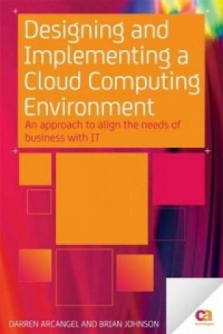 Kniha Designing and Implementing a Cloud Computing Environment Darren Arcangel