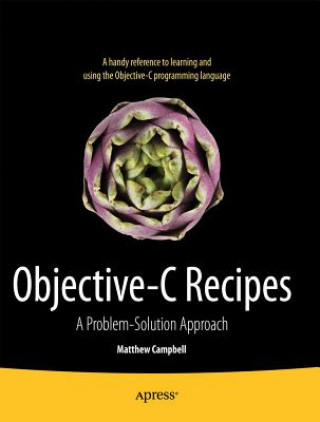 Könyv Objective-C Recipes Matthew Campbell