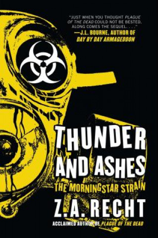 Libro Thunder and Ashes Z. A. Recht