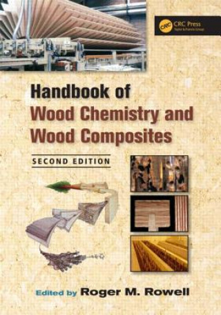 Buch Handbook of Wood Chemistry and Wood Composites Roger M Rowell