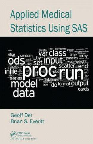 Książka Applied Medical Statistics Using SAS Geoff Der