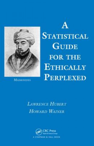 Книга Statistical Guide for the Ethically Perplexed Lawrence J Hubert