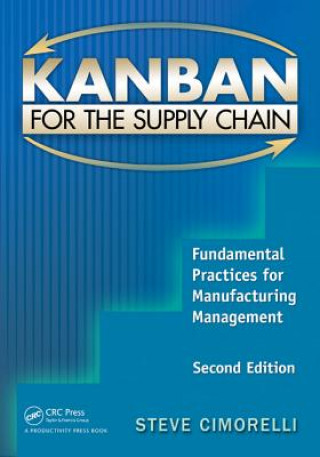 Kniha Kanban for the Supply Chain Stephen Cimorelli