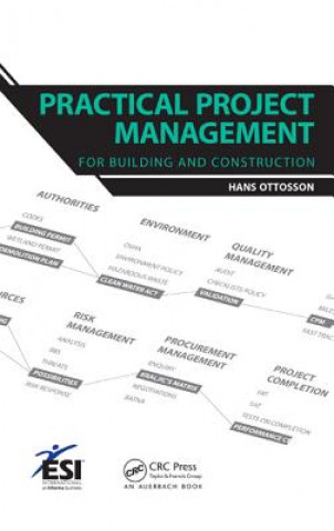 Книга Practical Project Management for Building and Construction Hans Ottosson