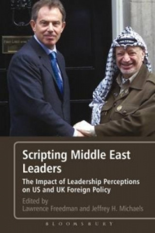 Könyv Scripting Middle East Leaders Sir Lawrence Freedman