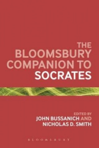 Kniha Bloomsbury Companion to Socrates John Bussanich