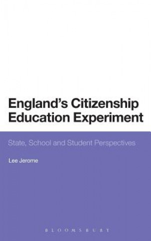 Книга England's Citizenship Education Experiment Lee Jerome