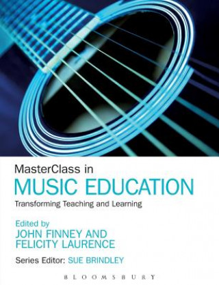 Carte MasterClass in Music Education John Finney