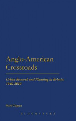 Livre Anglo-American Crossroads Mark Clapson