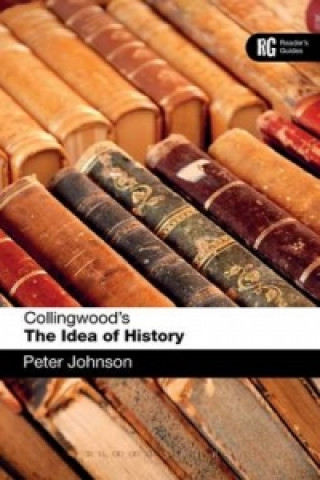 Książka Collingwood's The Idea of History Peter Johnson