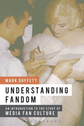 Książka Understanding Fandom Mark Duffett