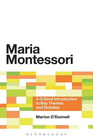 Kniha Maria Montessori Marion ODonnell