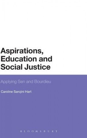 Carte Aspirations, Education and Social Justice Caroline Sarojini Hart