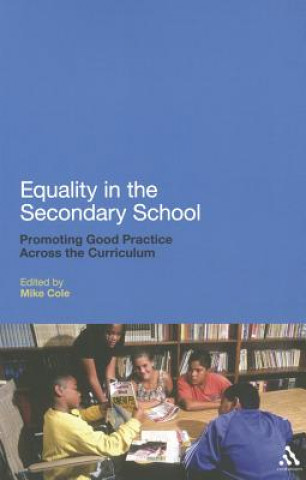 Kniha Equality in the Secondary School Mike Cole