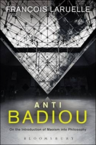 Книга Anti-Badiou Laruelle