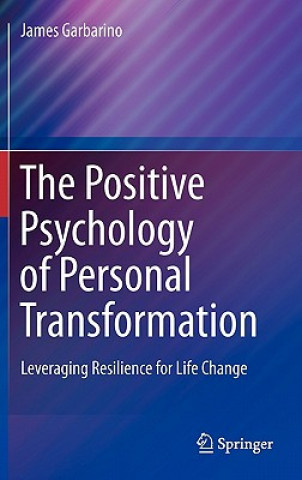 Buch Positive Psychology of Personal Transformation James Garbarino