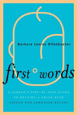 Kniha First Words Barbara Levine Offenbacher