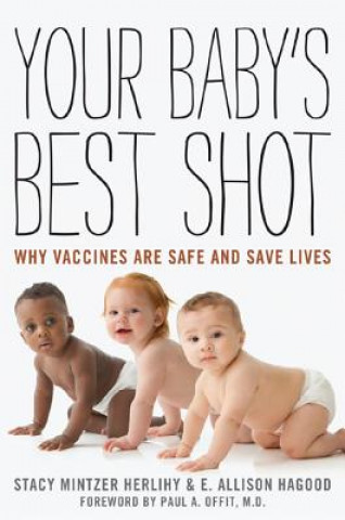 Libro Your Baby's Best Shot Allison Hagood