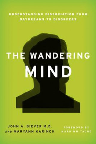 Buch Wandering Mind John A. Biever