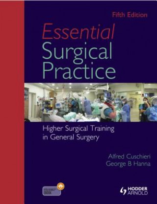 Könyv Essential Surgical Practice Sir Alfred Cuschieri