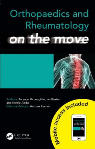 Carte Orthopaedics and Rheumatology on the Move Terence McLoughlin