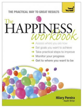 Kniha Happiness Workbook: Teach Yourself Hilary Pereira
