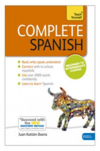 Knjiga Complete Spanish (Learn Spanish with Teach Yourself) Juan Kattan-Ibarra