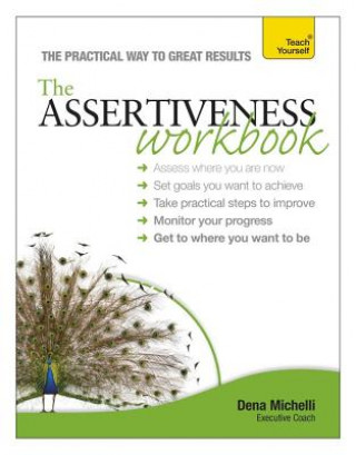 Kniha Assertiveness Workbook Dena Michelli