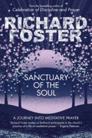 Könyv Sanctuary of the Soul Richard Foster