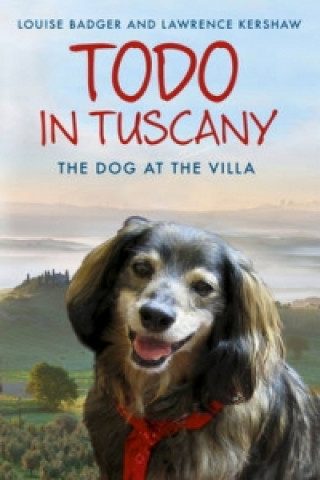 Könyv Todo in Tuscany Louise Badger