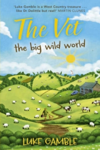 Könyv Vet 2: the big wild world Luke Gamble