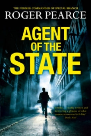 Книга Agent of the State Roger Pearce