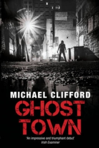 Kniha Ghost Town Michael Clifford