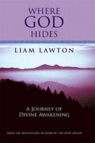 Knjiga Where God Hides Liam Lawton